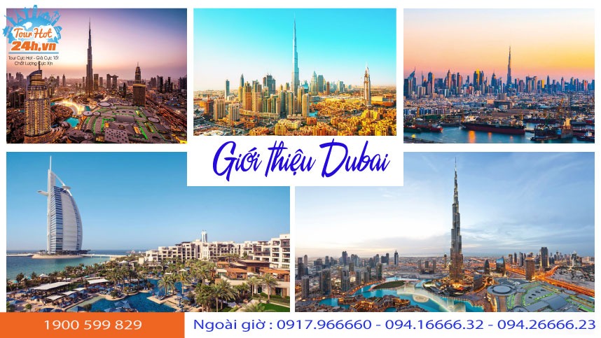 Cẩm nang kinh nghiệm du lịch Dubai từ A - Z cập nhật 2022 | Tourhot24h.vn