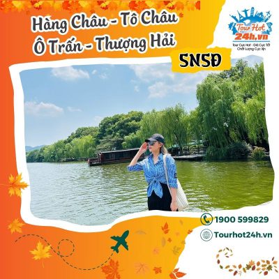 tour-hang-chau-to-chau-o-tran-thuong-hai-5n5d