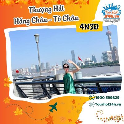 tour-thuong-hai-hang-chau-to-chau-4n3d